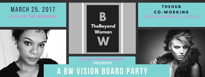 TheBeyondWoman Vision & Action Board Party