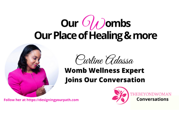 Womb Wellness – If You Are Woman You Should Listen